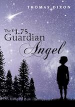 The $1.75 Guardian Angel