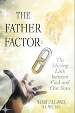 The Father Factor