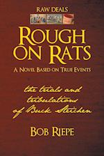 Rough on Rats