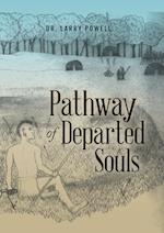 Pathway of Departed Souls