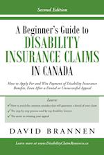 A Beginner's Guide to Disability Insurance Claims in Canada