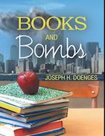 Books and Bombs