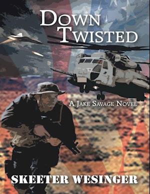 Down Twisted: A Jake Savage Novel
