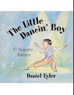 Little Dancin' Boy: El Pequeno Bailarin