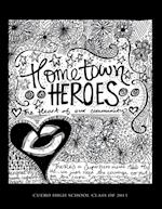 Hometown Heroes: The Heart of Our Community