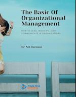 The Basic Of Organizational Management