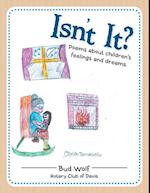 Isn't It?: Poems About Children's Feelings and Dreams