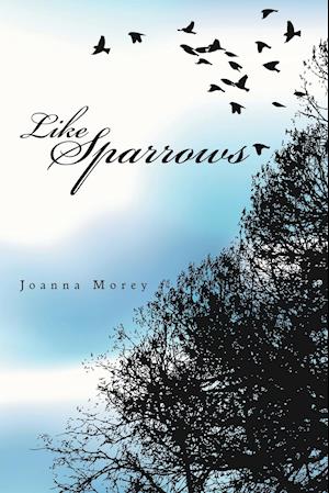 Like Sparrows