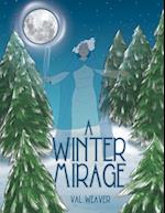 A Winter Mirage