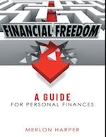 Financial Freedom: A Guide for Personal Finances