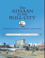 Athaan In the Bull City: Building Durham's Islamic Community
