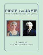 Pidge and Jamie: Two Lives Transformed By Love and War