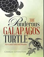 Ponderous Galapagos Turtle: New and Selected Poems