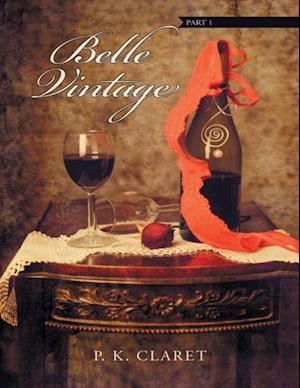 Belle Vintage: Part 1