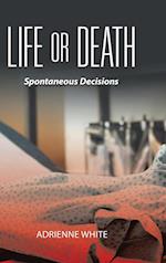 Life or Death