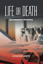 Life or Death