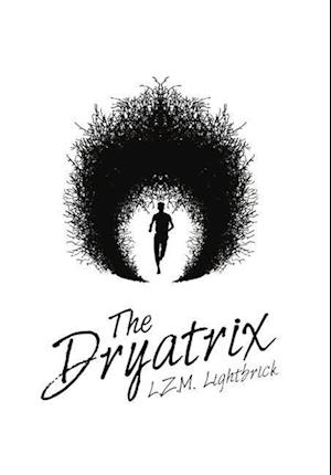 The Dryatrix