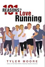 101 Reasons to Love Running