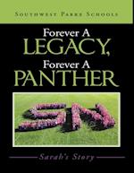 Forever a Legacy, Forever a Panther: Sarah's Story