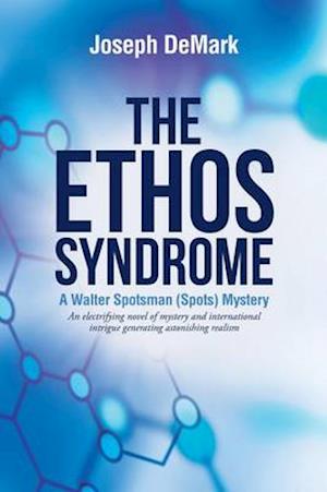 The Ethos Syndrome