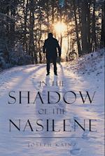 In the Shadow of the Nasilene