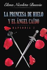 La princesa de hielo y el ángel caído