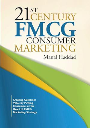 21st Century FMCG Consumer Marketing