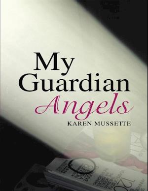 My Guardian Angels