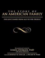 Story of an American Family: The Lunt Family from 1633 to the Present