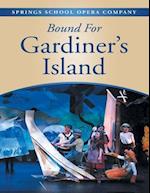 Bound for Gardiner's Island
