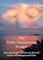 The Multi-Dimensional Voyager