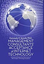 Management Consultants' Acceptance of Internet Technology