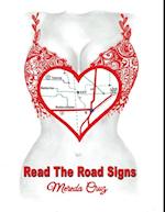 Read the Road Signs