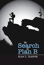 The Search for Plan B