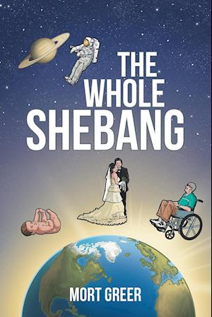 The Whole Shebang