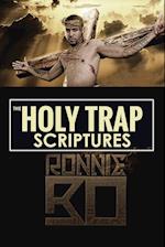 The Holy Trap Scriptures