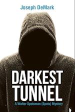 Darkest Tunnel