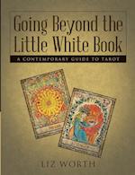 Going Beyond the Little White Book