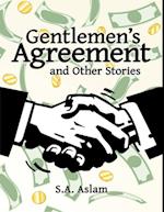 Gentlemen's Agreement and Other Stories