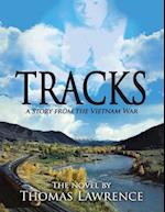 Tracks: A Story from the Vietnam War