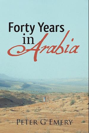 Forty Years in Arabia