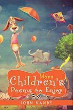 More Children's Poems To Enjoy