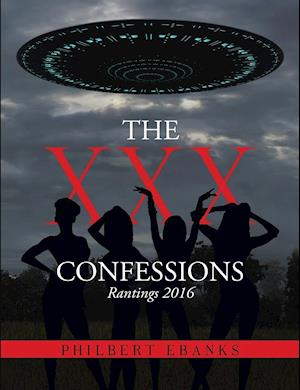 THE XXX CONFESSIONS