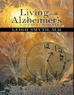 Living With Alzheimer's: A Journey Observed