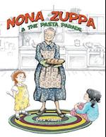 Nona Zuppa & the Pasta Parade