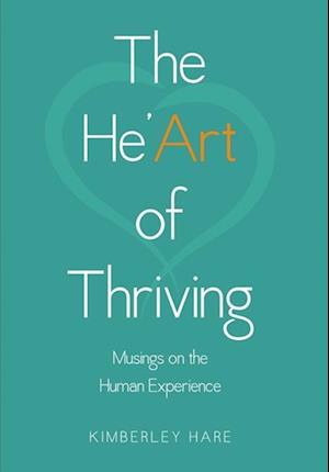 The He'Art of Thriving