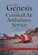 The Genesis of the Cornwall Air Ambulance Service