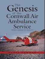 Genesis of the Cornwall Air Ambulance Service: From a Dream to Reality