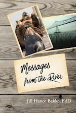 Messages from the River 