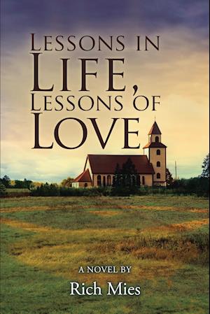 Lessons in Life, Lessons of Love